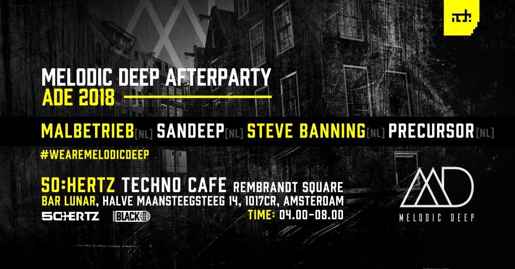 Melodic Deep Afterparty - ADE - フライヤー表