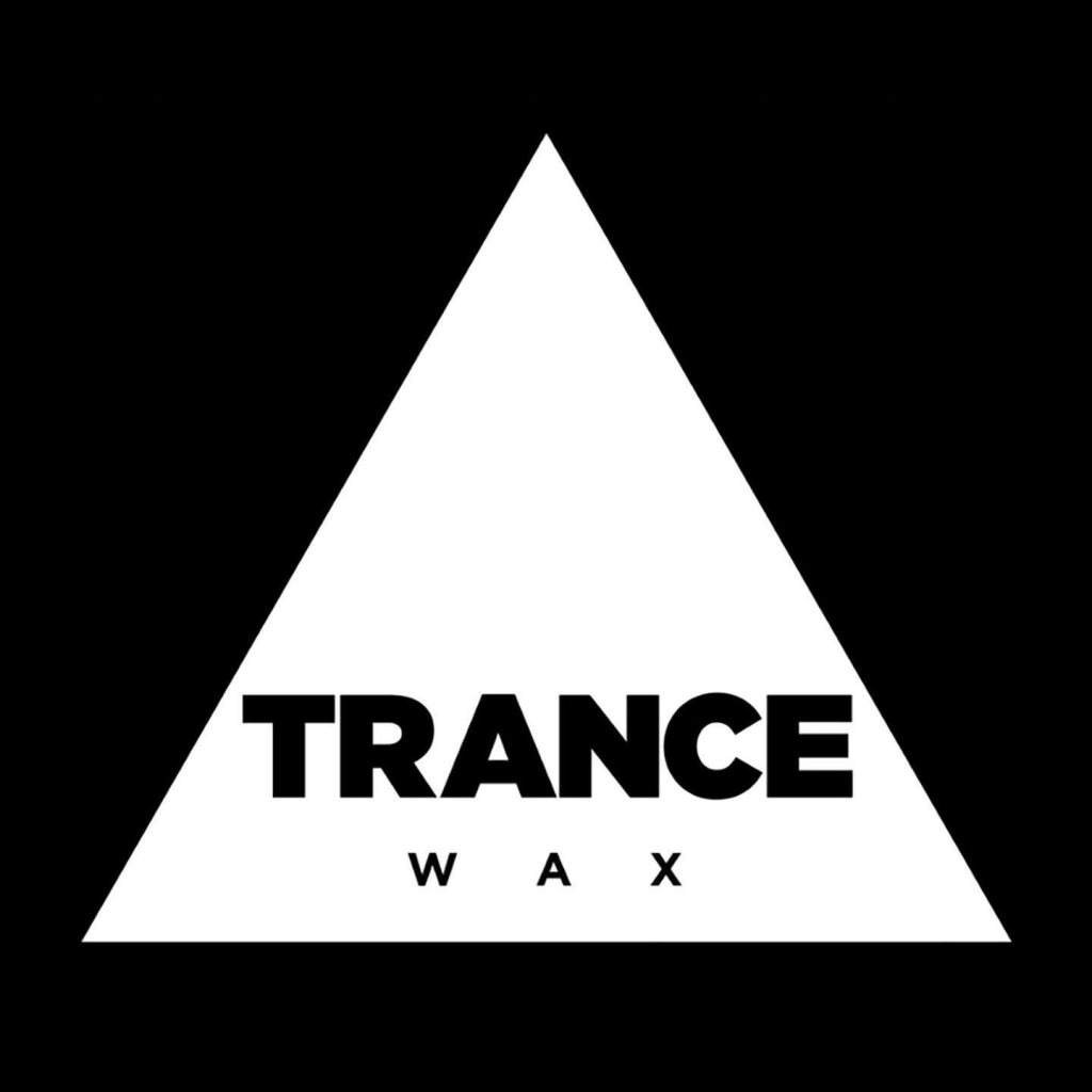Shapes presents Trance Wax - フライヤー表