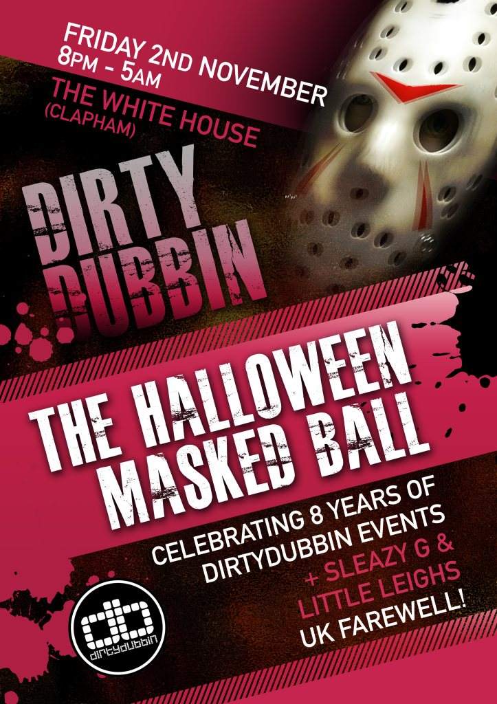 Celebrating 8 Years of Dirtydubbin Events - フライヤー表