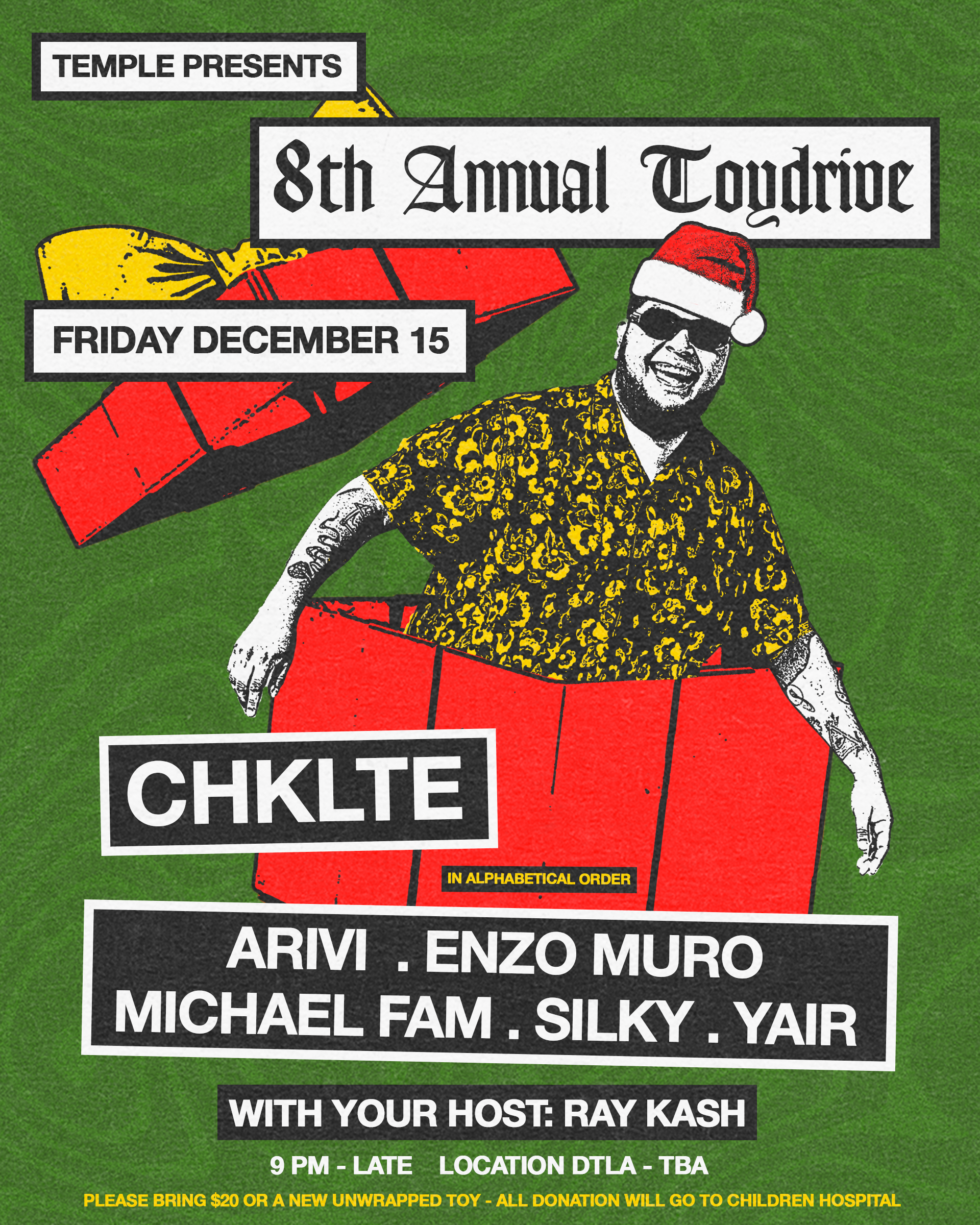 Temple presents 8th Annual Toydrive with CHKLTE & Silky - Página frontal