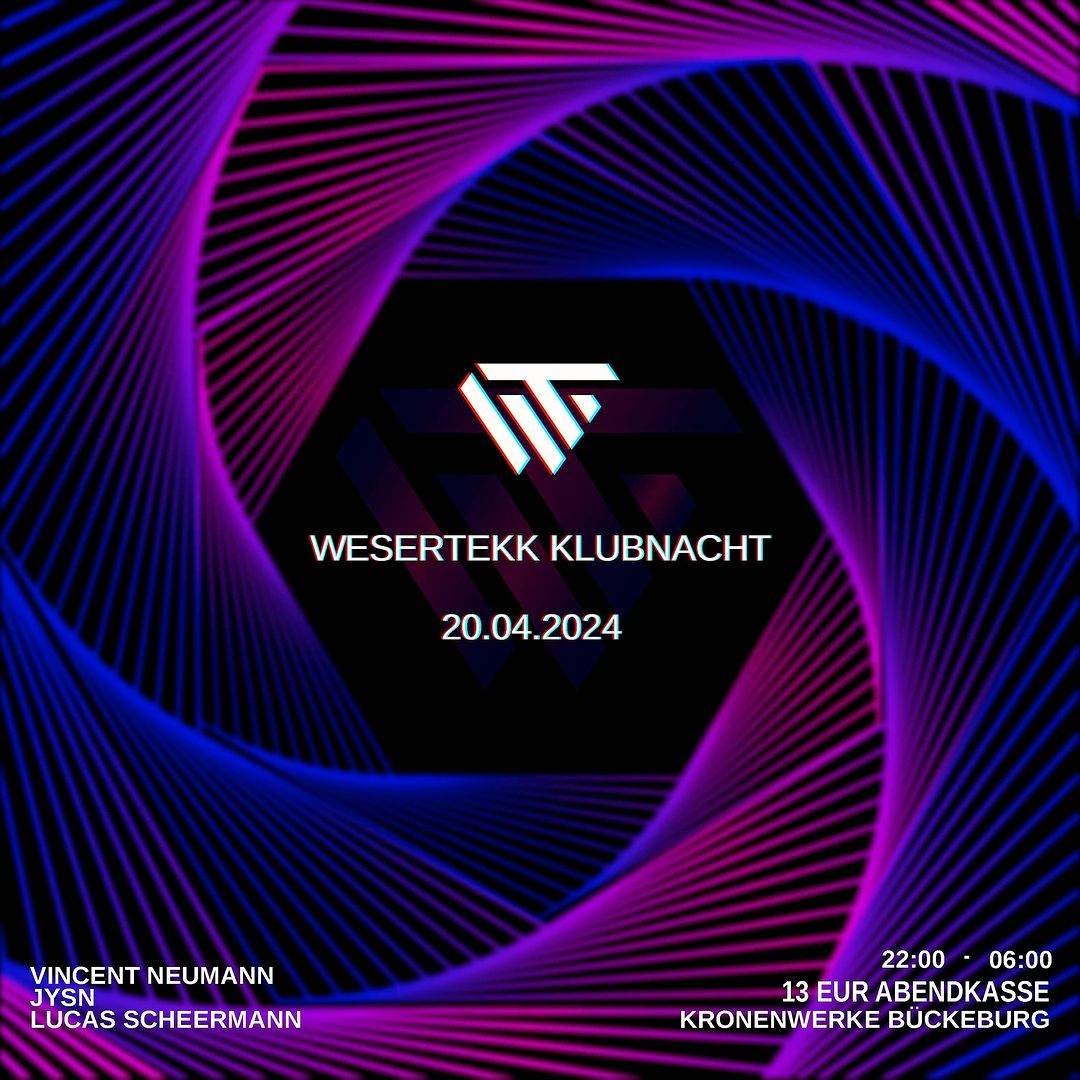 Wesertekk Klubnacht with Vincent Neumann - フライヤー表