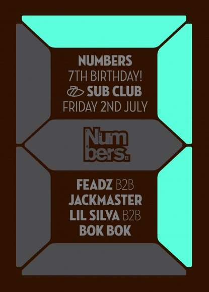 Numbers Seventh Birthday Party with Bok Bok, Lil Silva, Feadz and Jackmaster - Página frontal