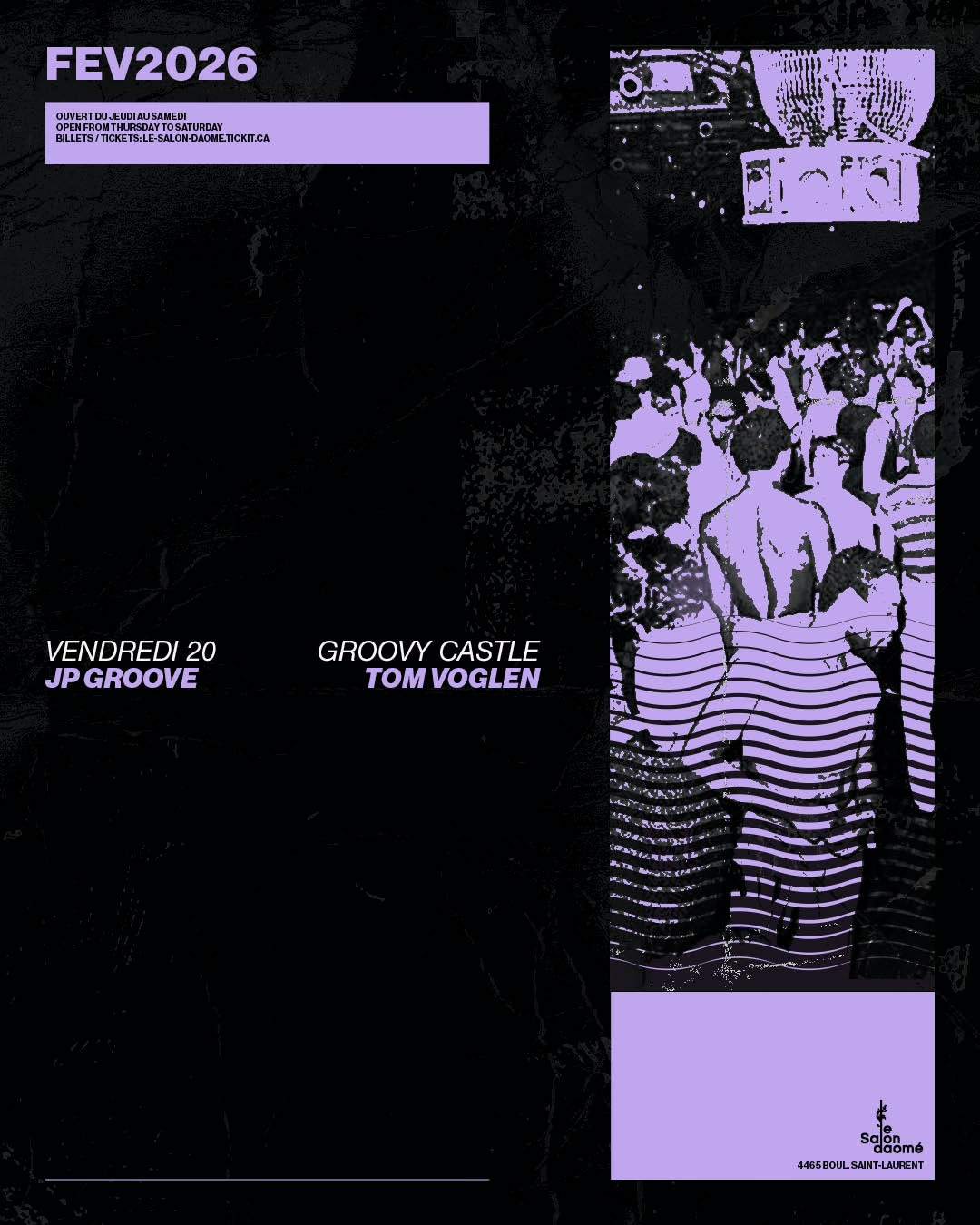 Groovy Castle: JP Groove & Tom Voglen at Salon Daomé, Montreal