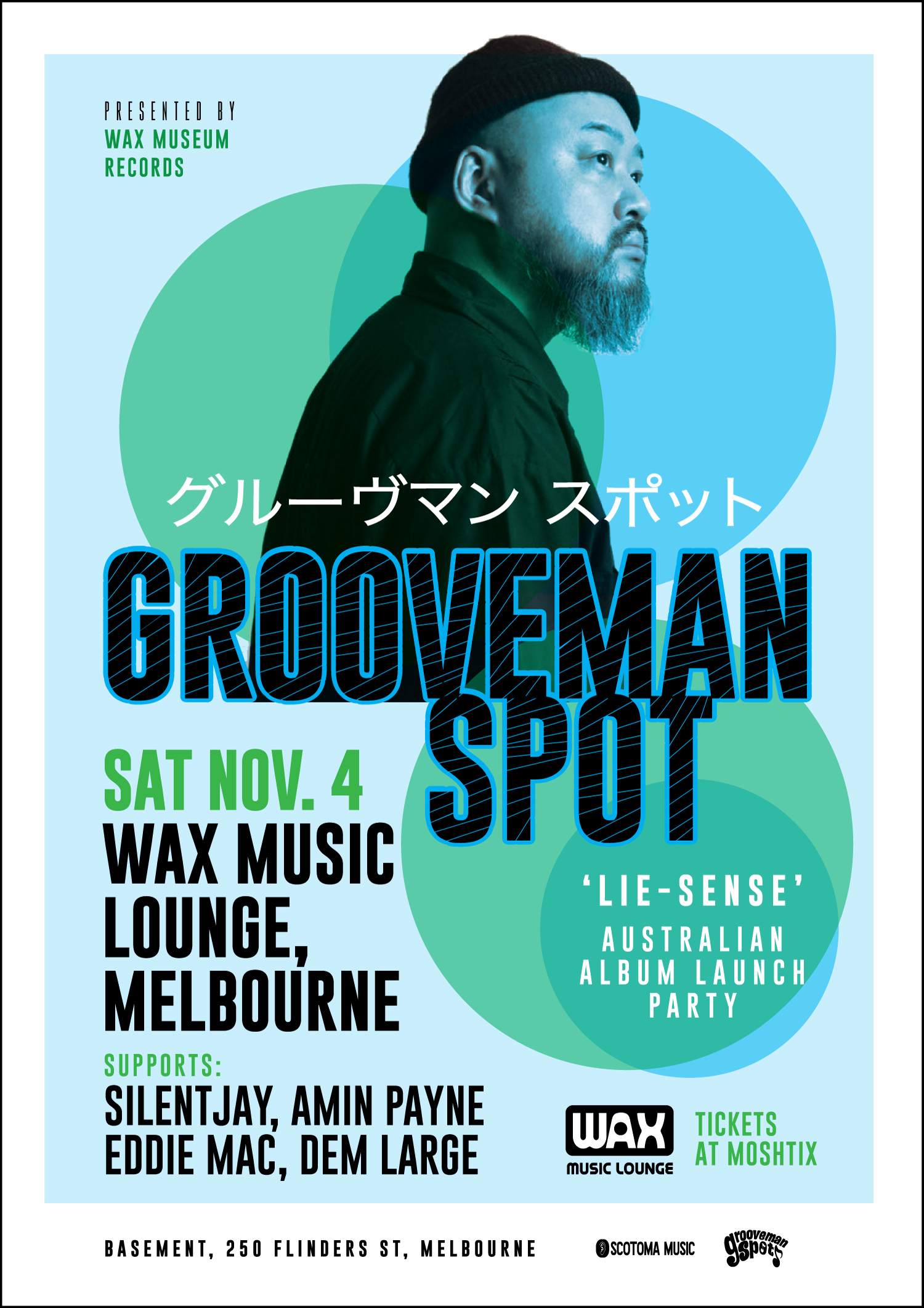 GROOVEMAN SPOT (Japan) 'Lie-Sense' Album Launch at Wax Music