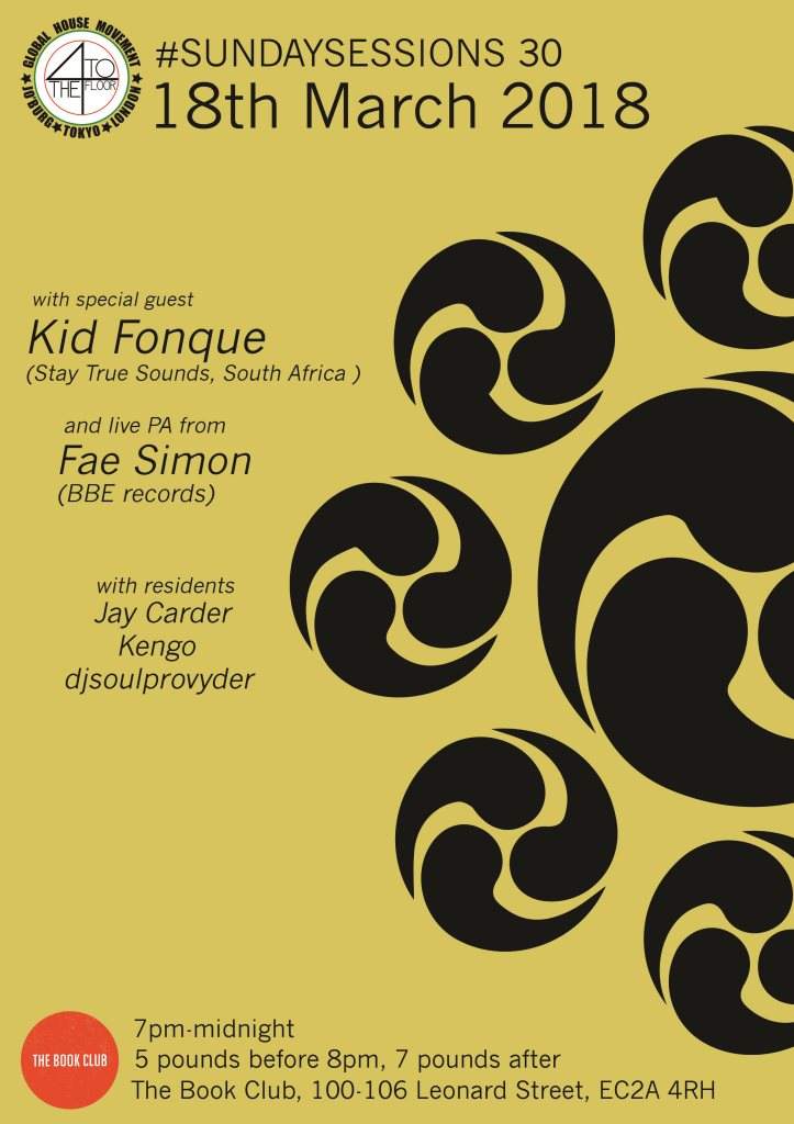 4ttf presents: Kid Fonque (South Africa) for Sunday Session 30 - フライヤー表