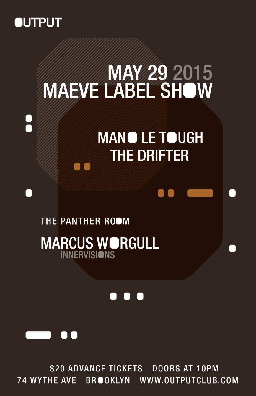 Maeve Label Show - Mano Le Tough/ The Drifter/ Marcus Worgull/ Alex From Tokyo - Página frontal