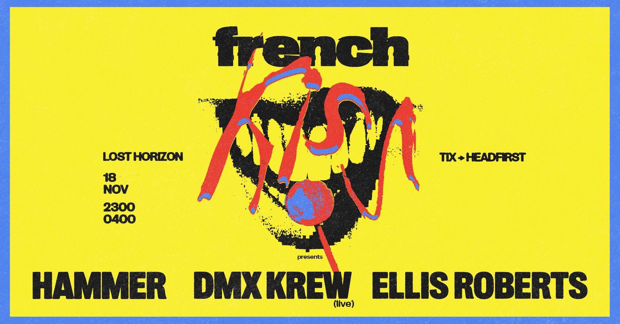 [CANCELLED] French Kiss presents: Hammer & DMX Krew (live) - Página frontal