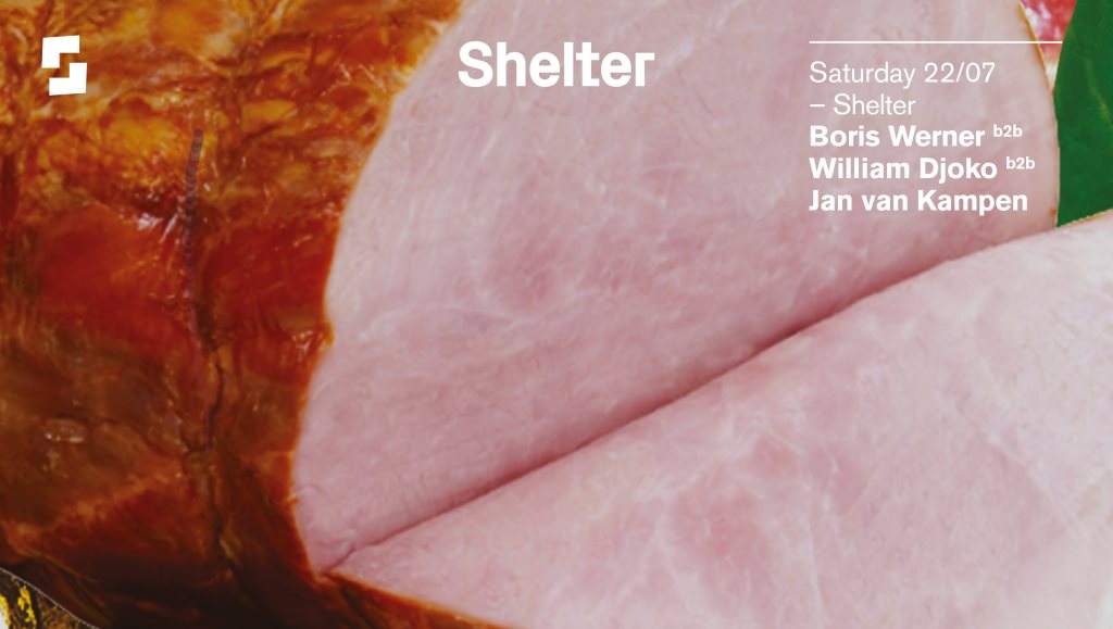 Shelter; Boris Werner b2b William Djoko b2b Jan van Kampen - Página frontal