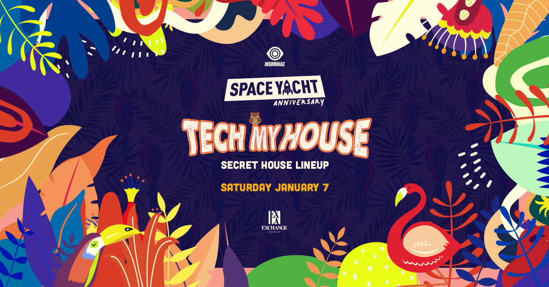 Space Yacht Tech My House feat. Secret Lineup at Exchange LA, Los Angeles