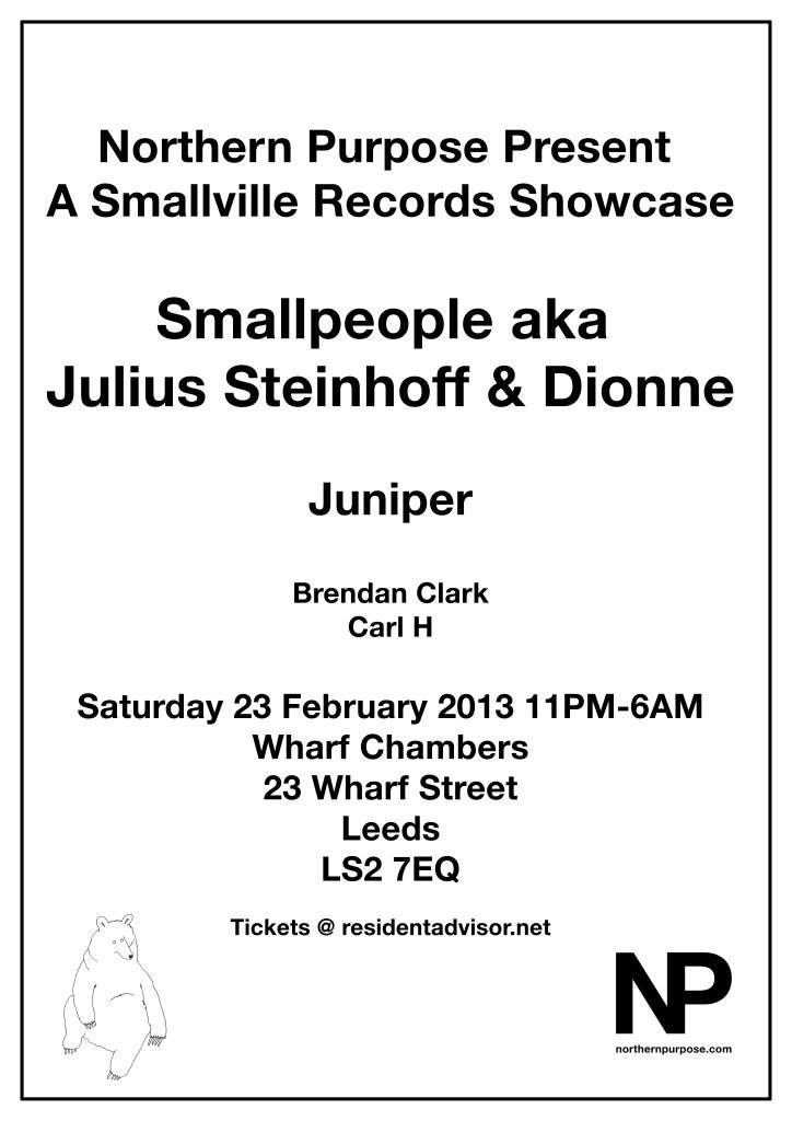 Northern Purpose (Leeds) presents A Smallville Records Showcase with Smallpeople and Juniper - フライヤー裏