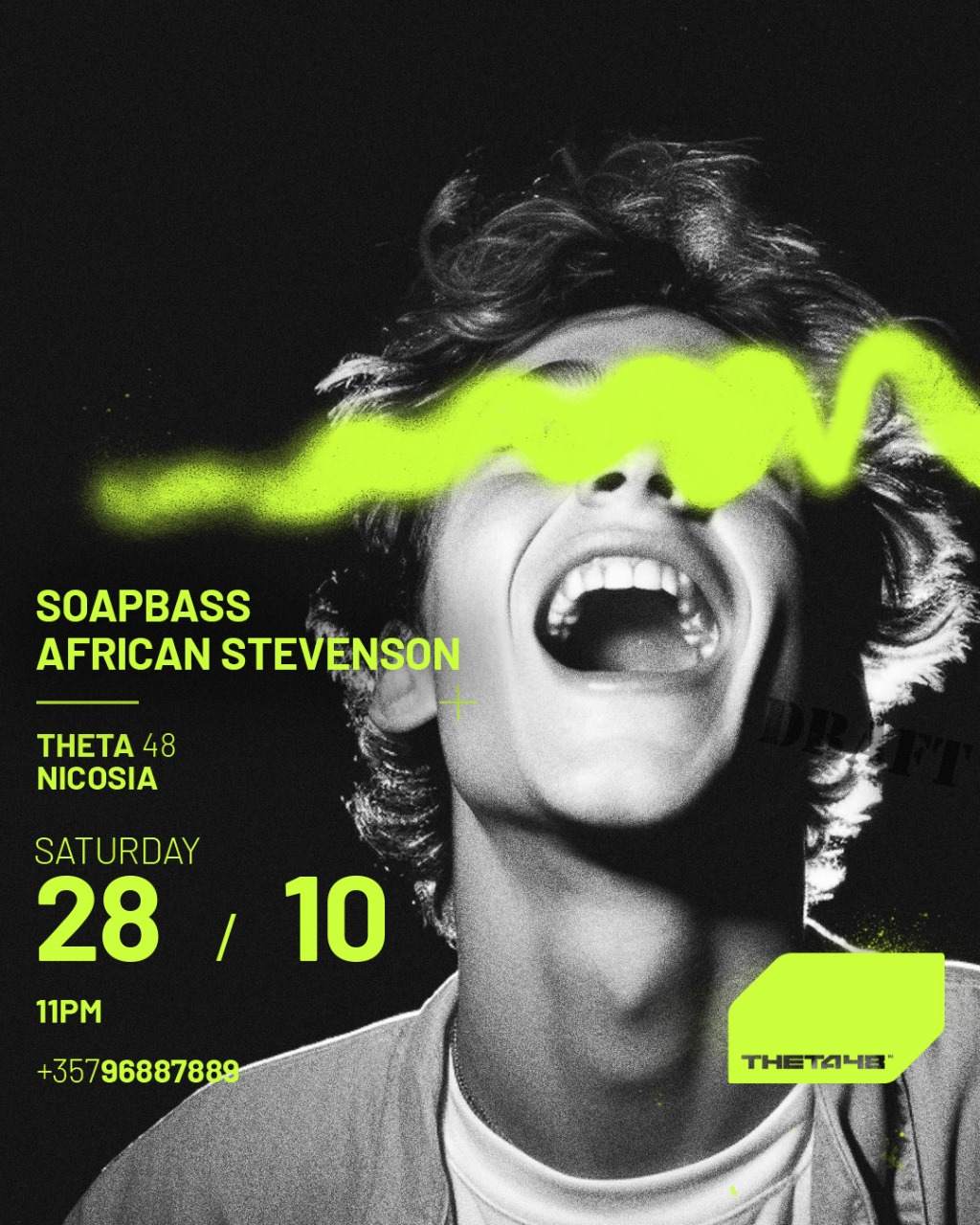 Theta48 Saturdays W/ African Stevenson & Soapbass - フライヤー表