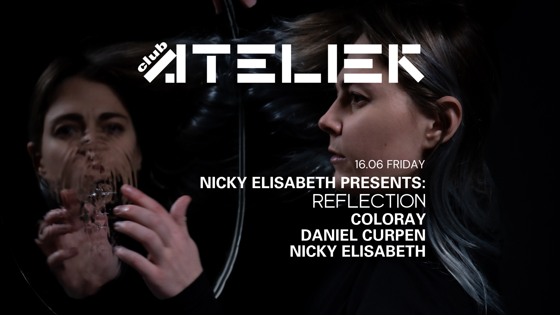 Club Night W/ Nicky Elisabeth presents Reflection - フライヤー表