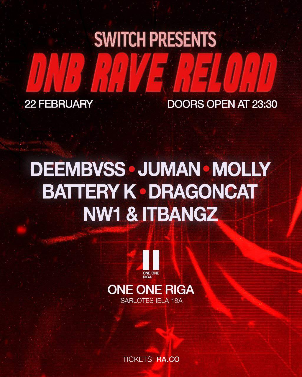 SWITCH: DNB RAVE RELOAD at One One Riga, Riga