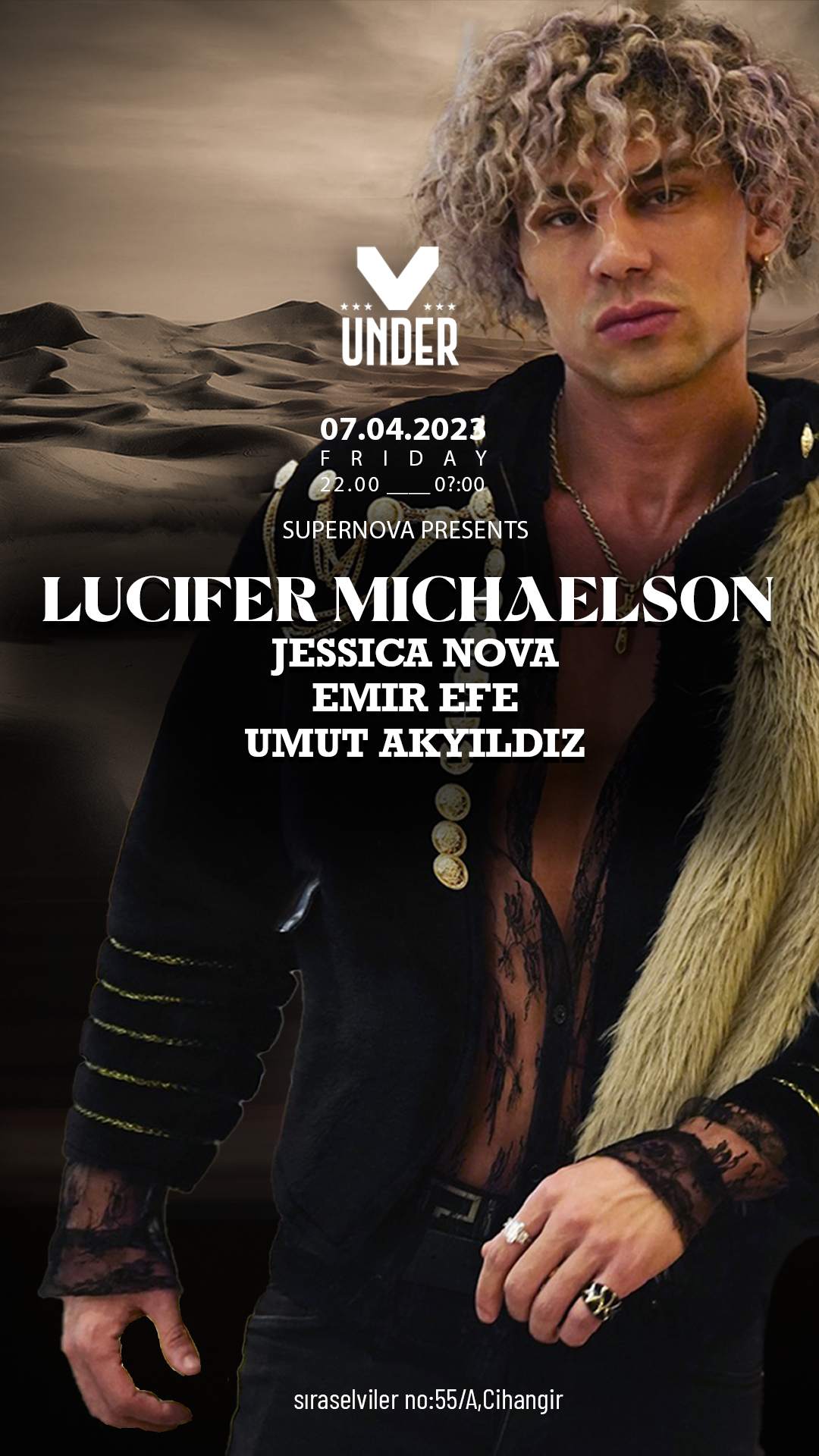 Supernova presents: Lucifer Michaelson at Under Istanbul, Istanbul