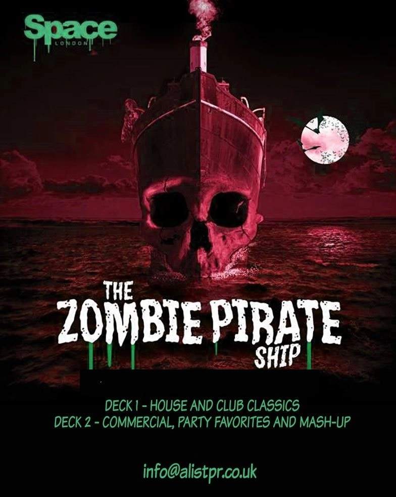 Zombie Pirate Ship - The Ultimate Halloween Boat party on the night / Last tickets - フライヤー表