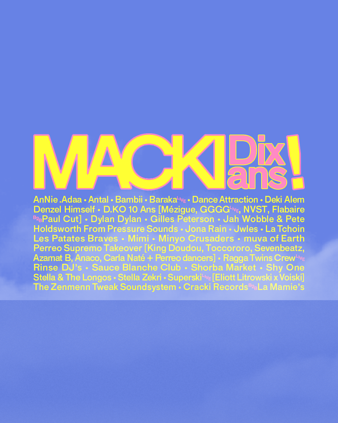 Macki Music Festival : 10 ans déjà  - Página frontal