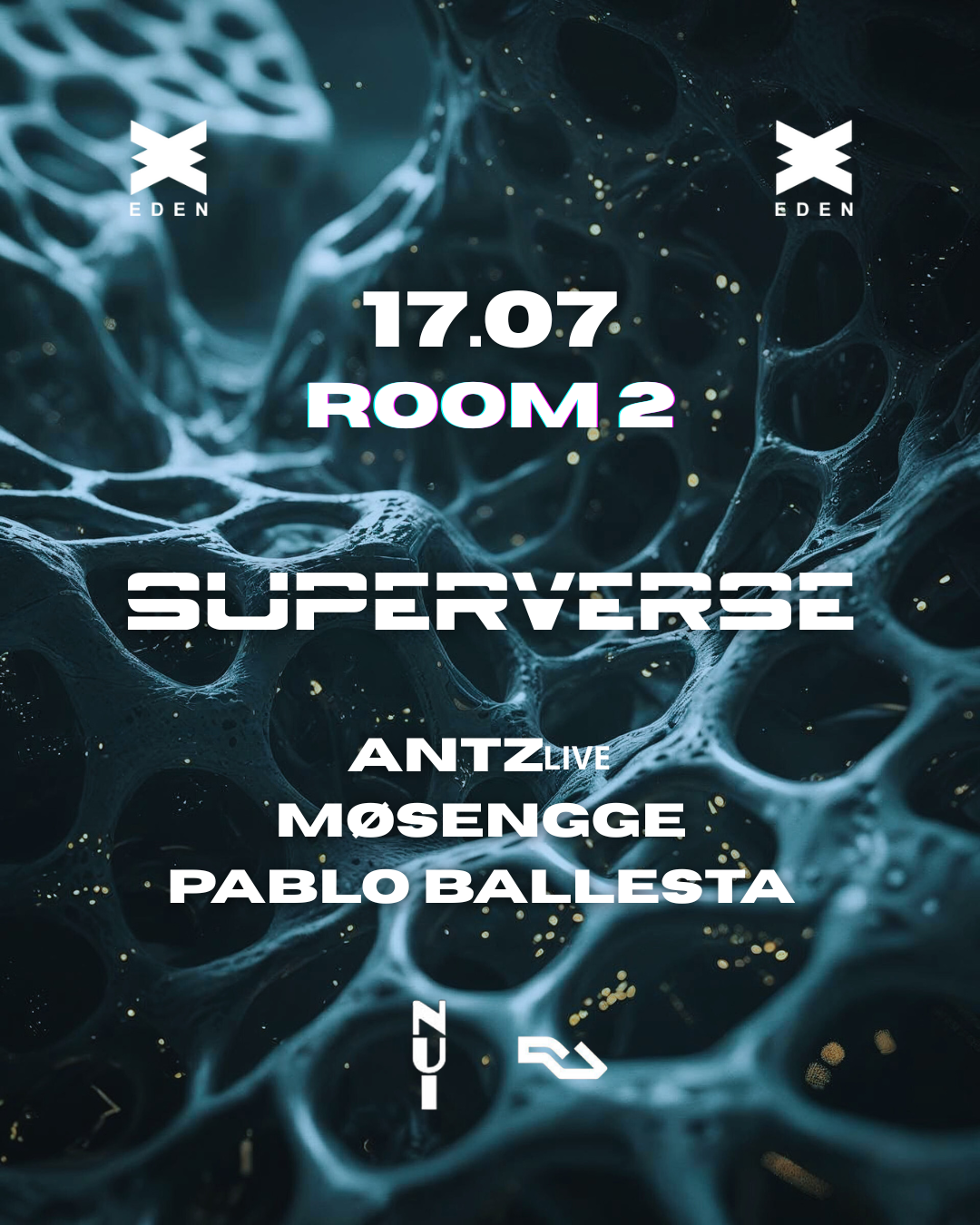 SUPERVERSE at Eden, Ibiza