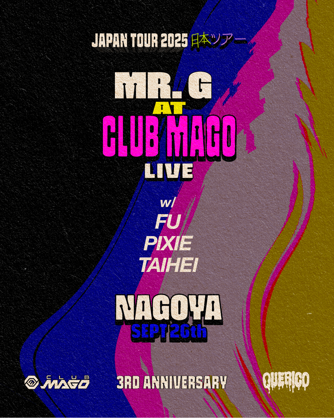 MR.G (Live) Japan Tour - QUERICO Anniversary at Mago, Chubu