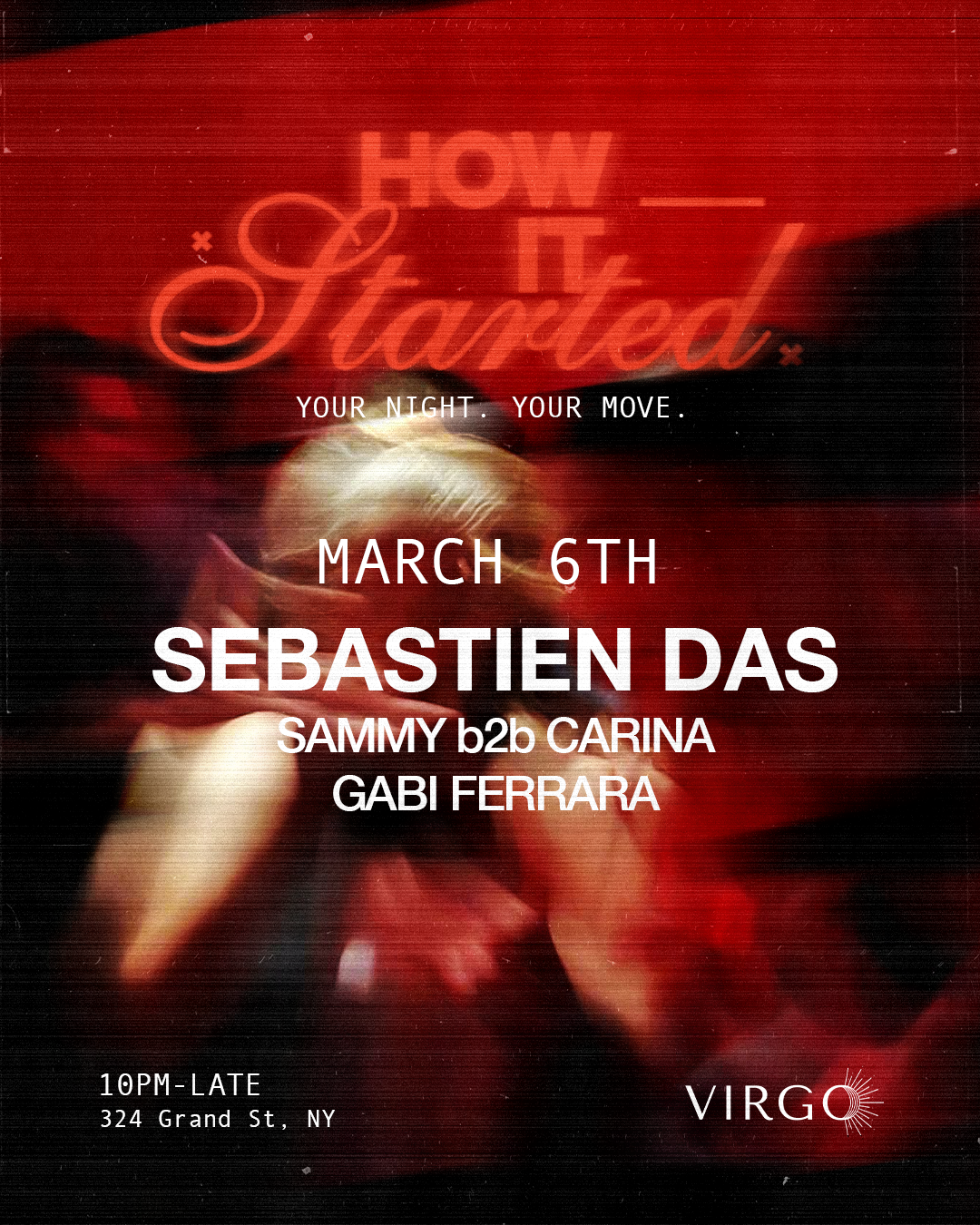 how it started: Sebastien Das at Virgo, New York City