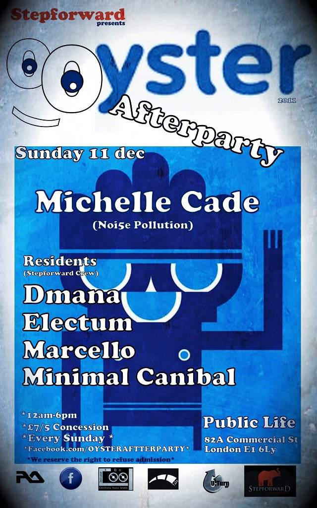 Stepforward presents *oyster Afterparty* Watch This Space with Michelle Cade & More - フライヤー裏