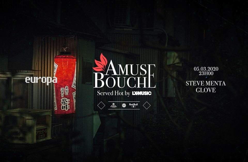 Amuse-Bouche by Lx Music: Steve Menta ✚ Glove - フライヤー表