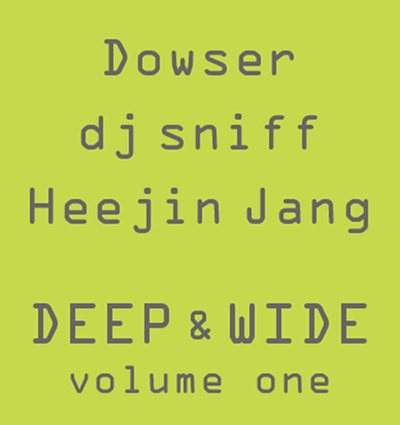 Deep & Wide Volume one day one - フライヤー表