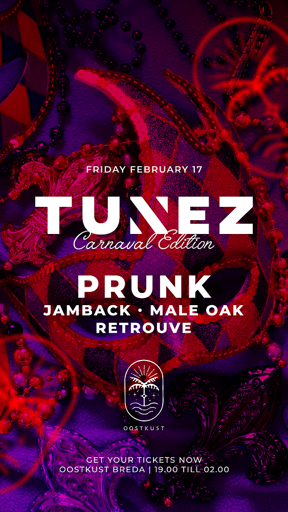 TUNEZ Carnaval edition with Prunk (updated event times 19:00 - 02:00) - Página frontal