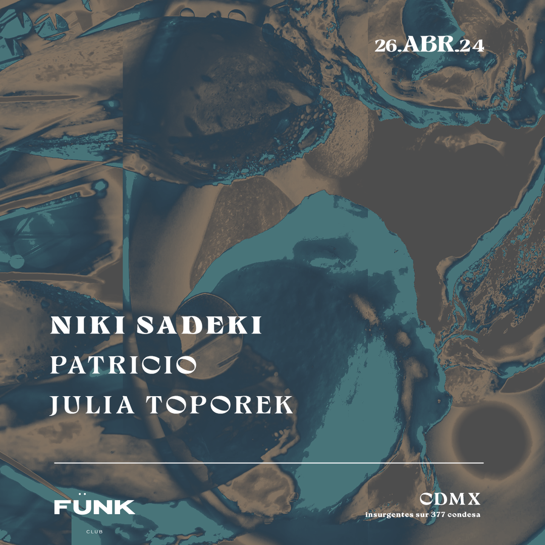Niki Sadeki + PATRICIO + Julia Toporek - フライヤー表