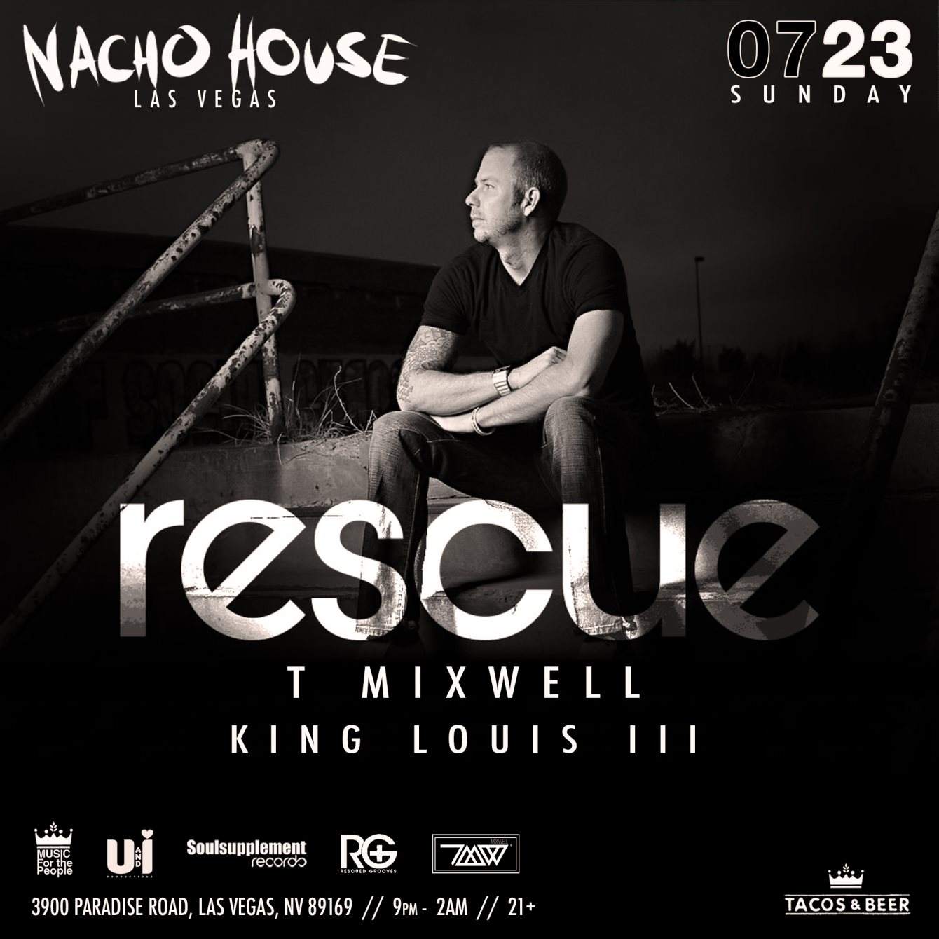 Nacho House presents: DJ Rescue & T Mixwell - フライヤー表