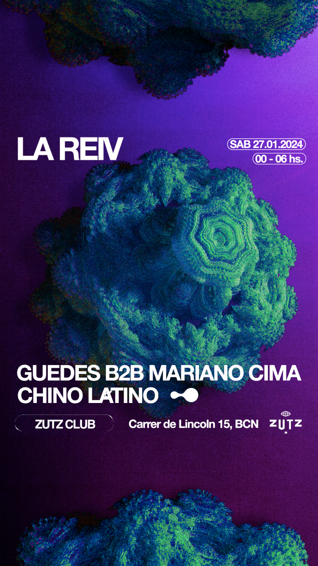 Zutz Club: La Reiv with Guedes, Mariano Cima and Chino Latino - フライヤー表