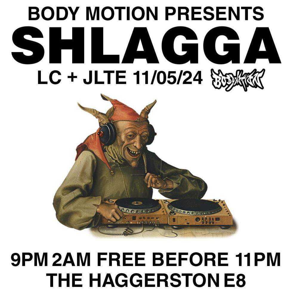 Body Motion presents: Shlagga - フライヤー表