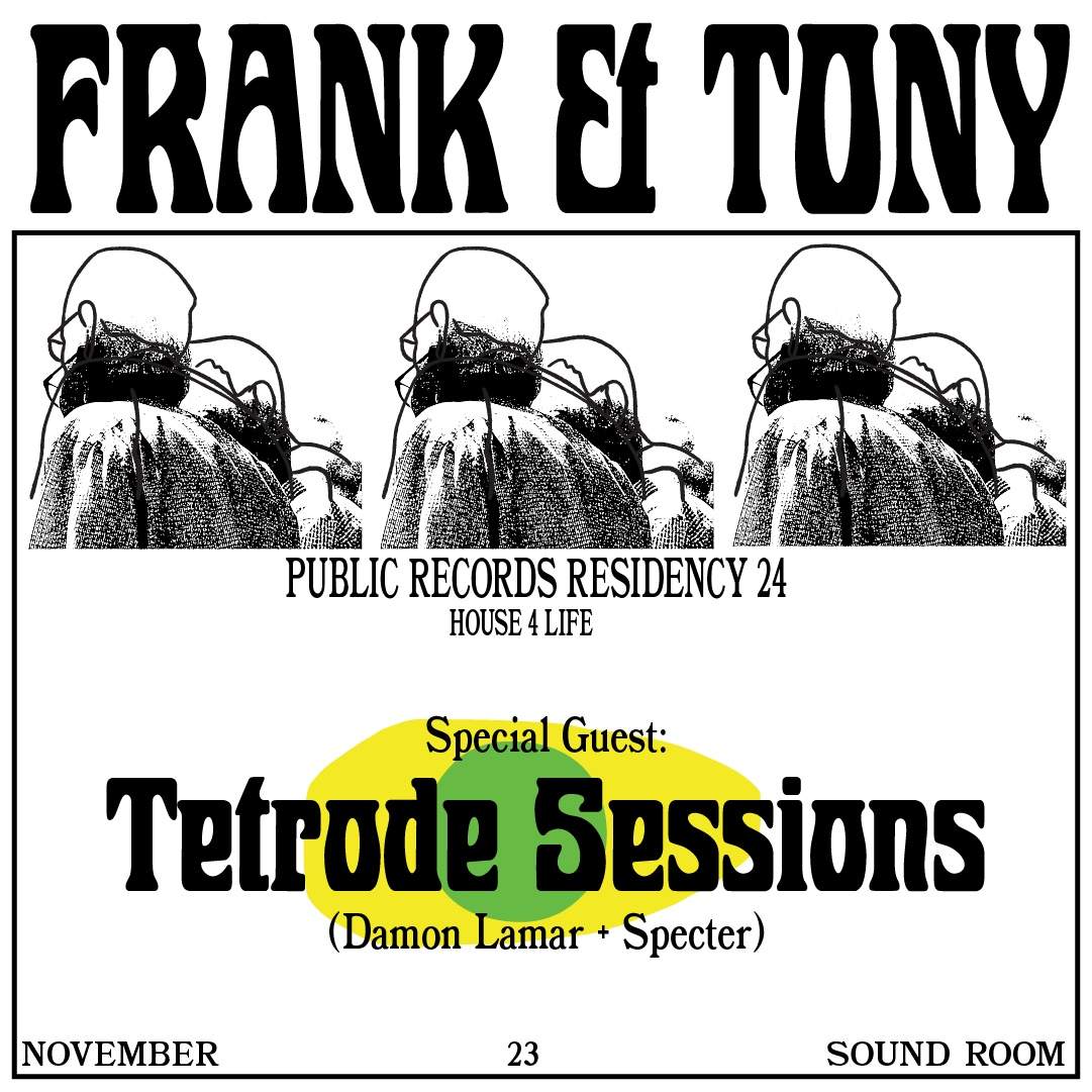 Damon Lamar + Specter (Tetrode Music) with Frank and Tony  - フライヤー表
