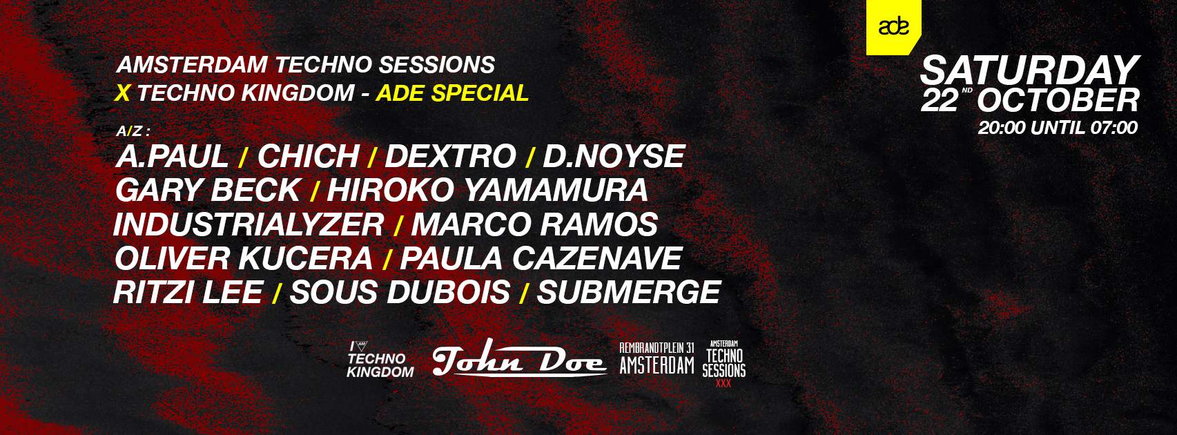 Amsterdam Techno Sessions x Techno Kingdom ADE Special at John Doe