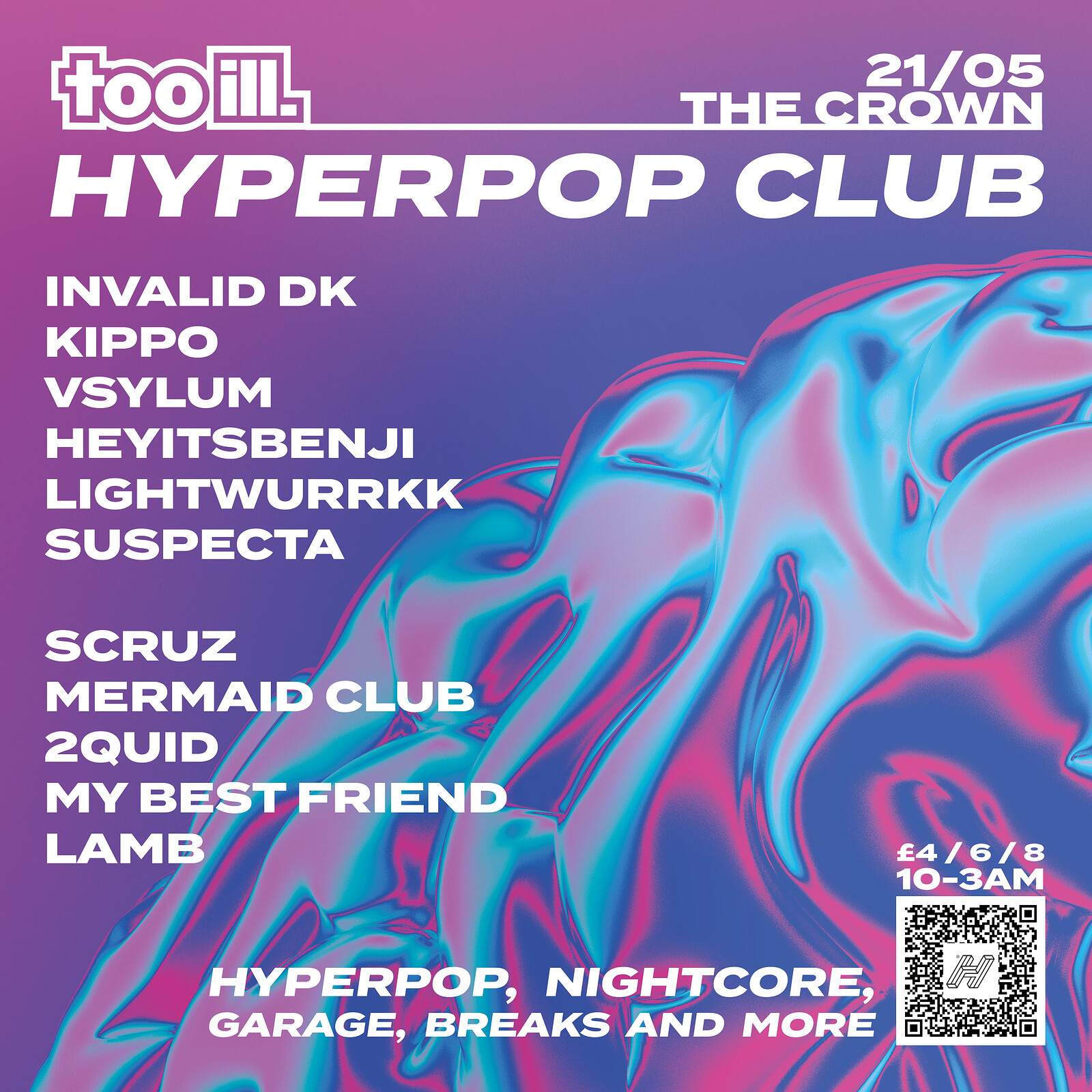 Too Ill's Hyperpop Club - フライヤー表