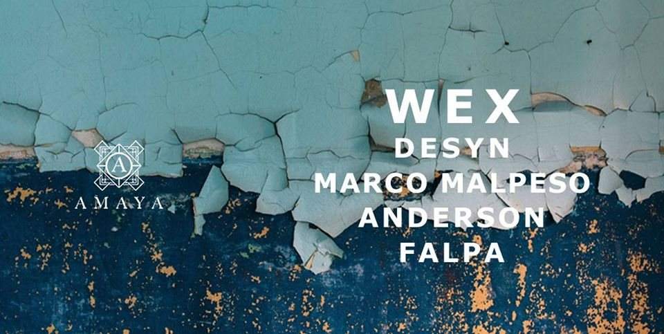 Wex Party with Desyn, Marco Malpeso, Anderson & Falpa - フライヤー表