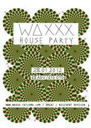 Waxxx Magic Eye House Party - Página frontal