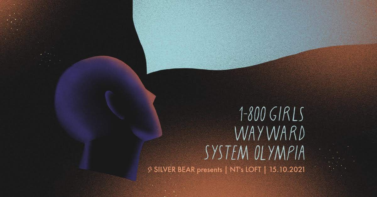 in the Loft x Silver Bear: 1-800 Girls, Wayward & System Olympia - Página frontal
