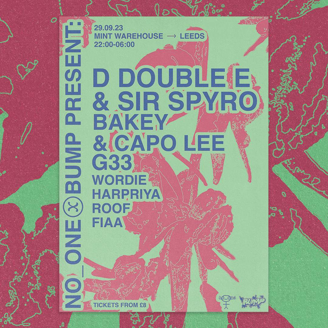 no_one x Bump: D Double E x Sir Spyro / Bakey x Capo Lee / G33 at Mint ...