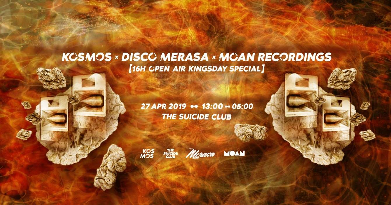 Kosmos x Disco Merasa x Moan Recordings [16H Kingsday Special] - Página frontal