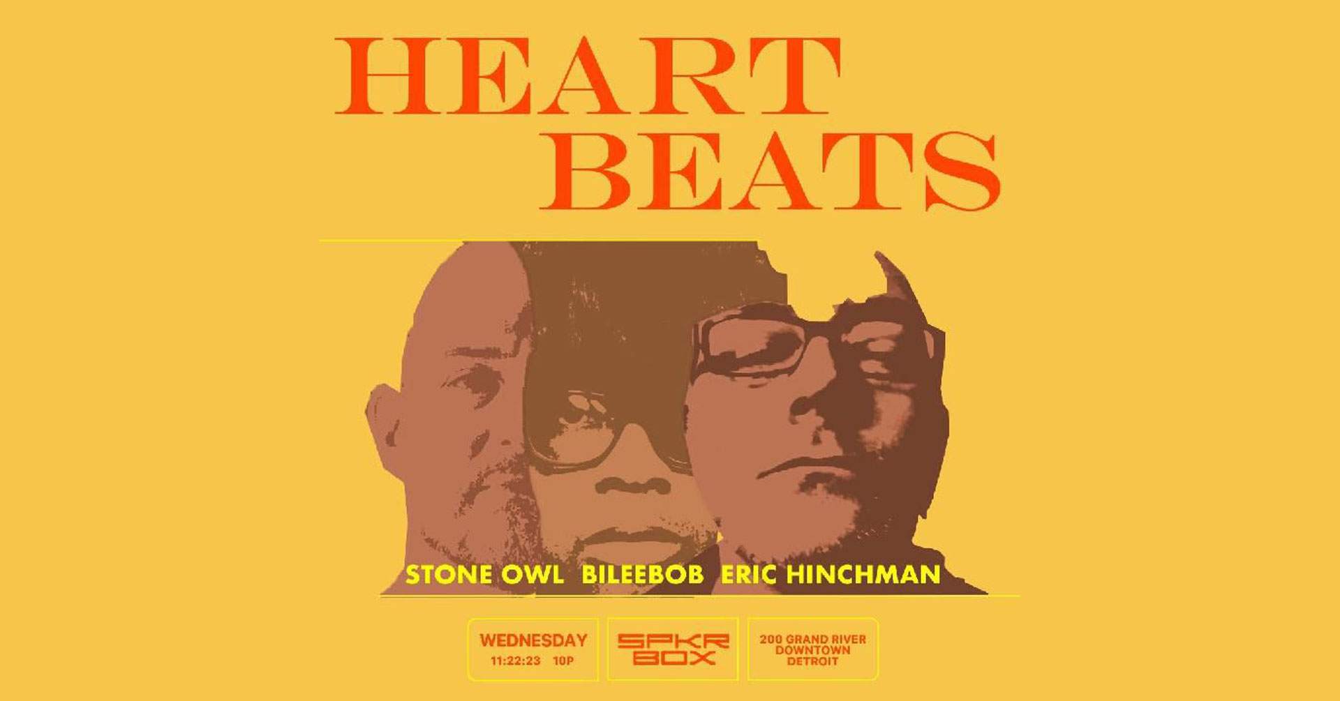 Heartbeats 6 with Bileebob, Stone Owl & Eric Hinchman - フライヤー表