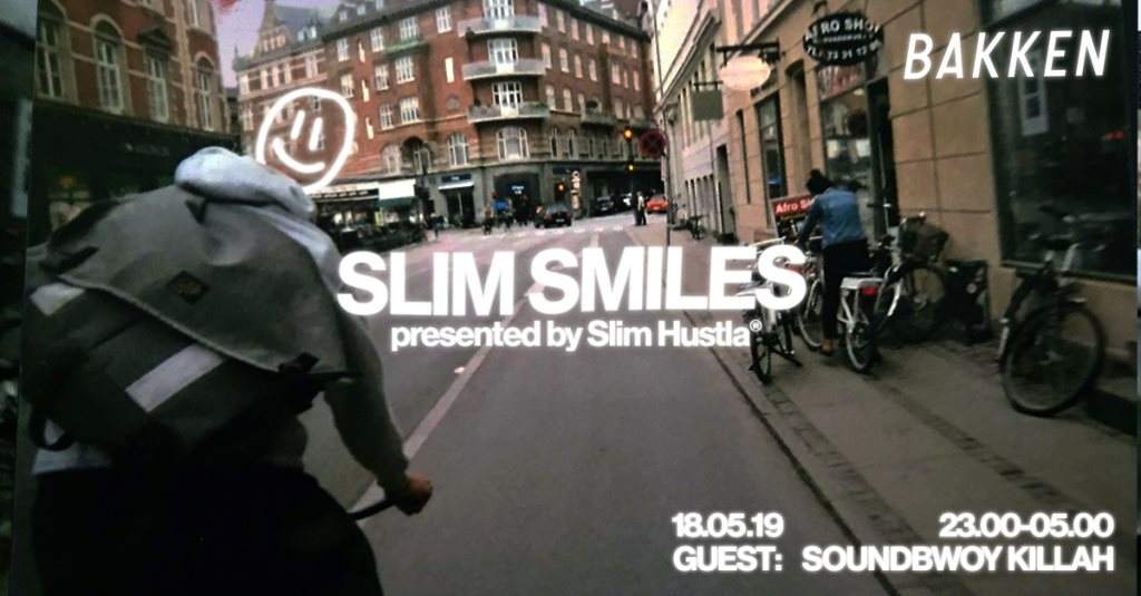 Slim Smiles with Soundbwoy Killah - フライヤー表