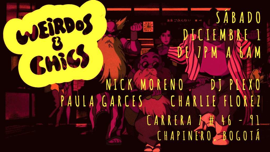 Weirdos & Chics with Caceress, Nick Moreno, Paula Garces - フライヤー裏