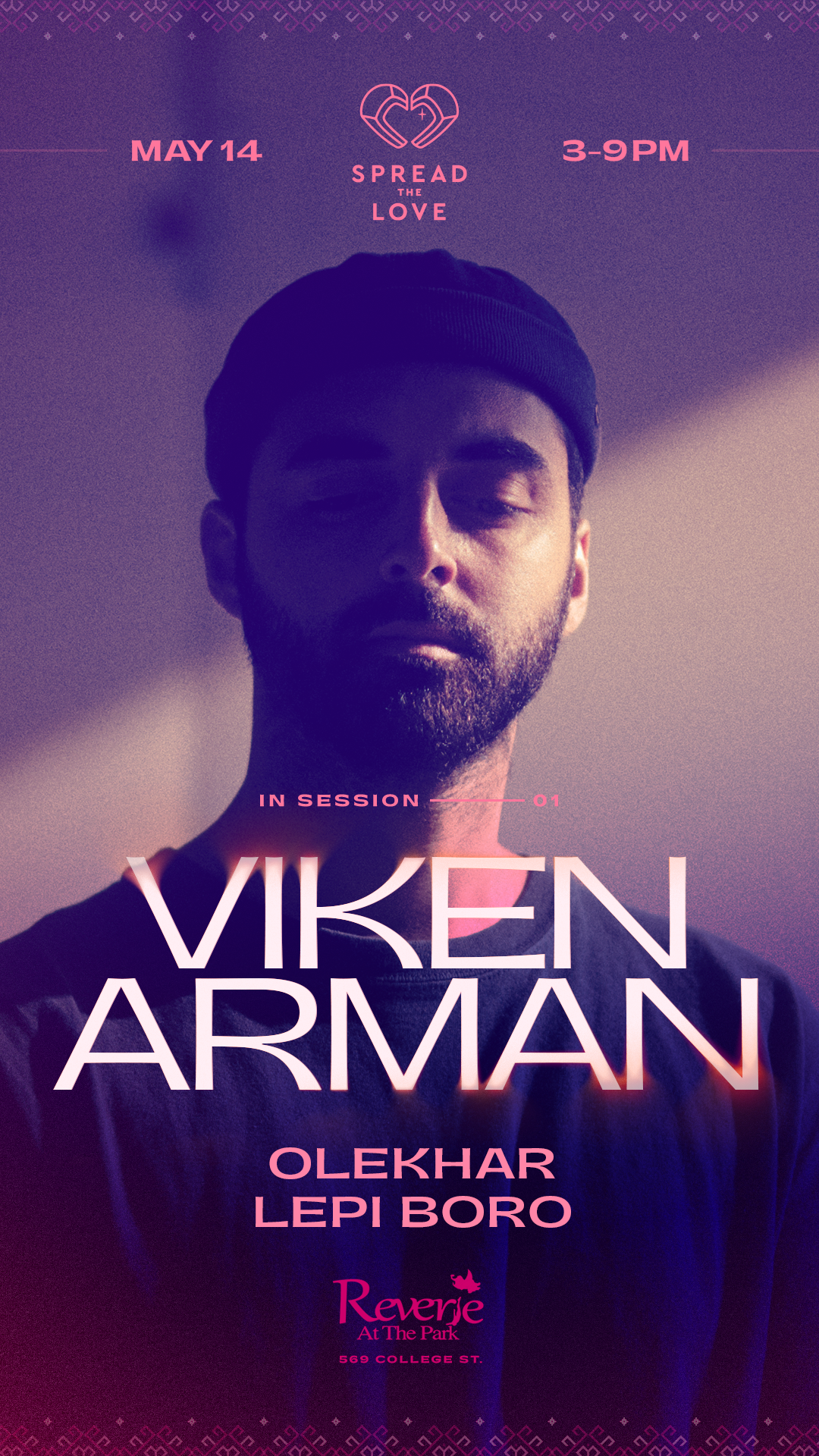 Spread the Love welcomes: Viken Arman In Session 01 - フライヤー表