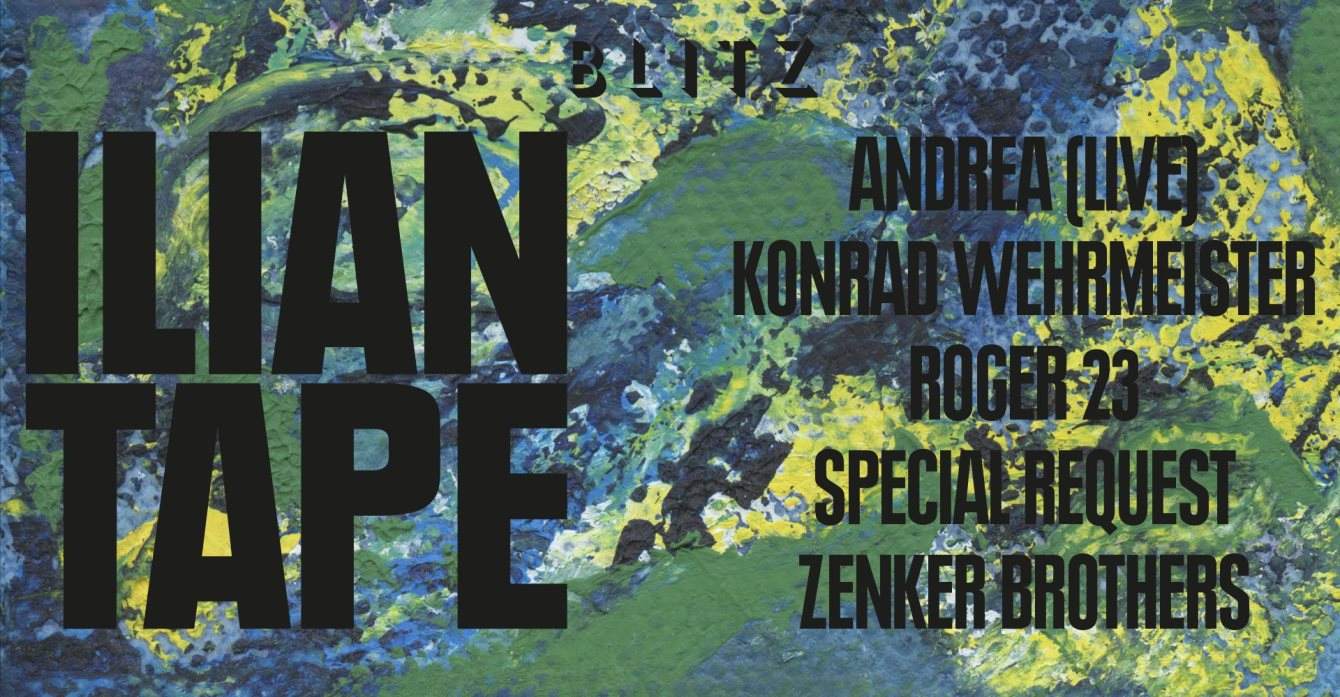 Cancelled — Ilian Tape with Andrea, Special Request, Zenker Brothers and More - Página frontal