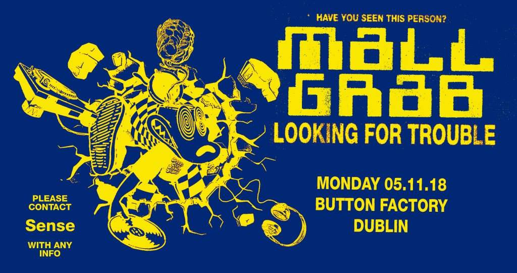 Mall Grab: Looking For Trouble Tour - Button Factory, Dublin - Página frontal