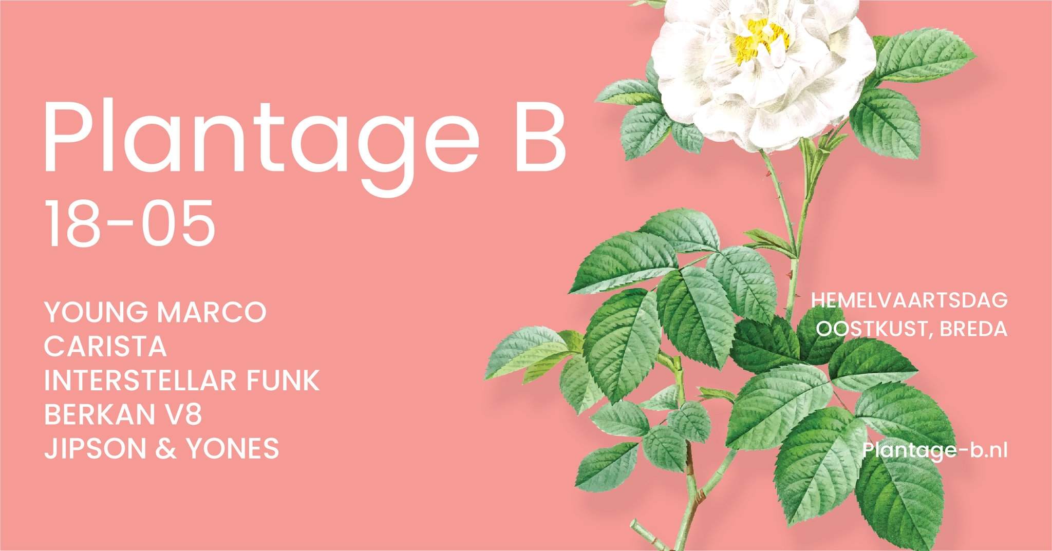 Plantage B - Hemelvaartsdag with Young Marco, CARISTA, Interstellar Funk - フライヤー表