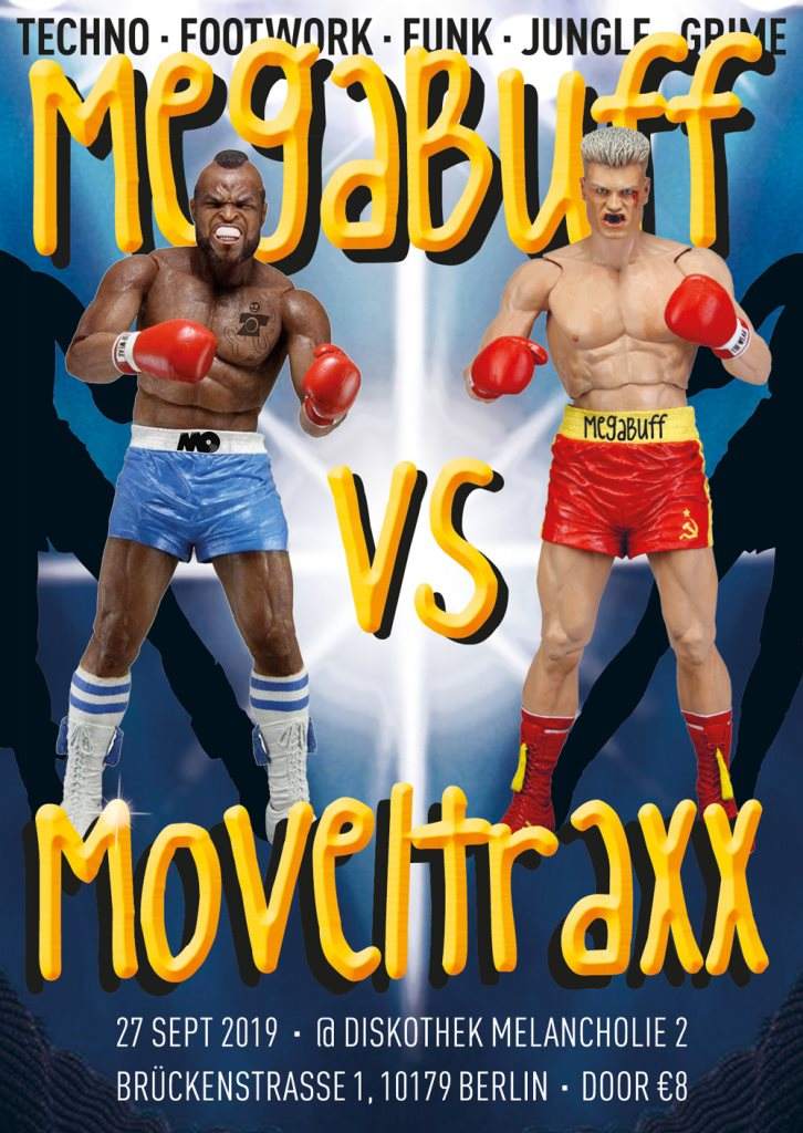 Mega Buff vs Moveltraxx - フライヤー表