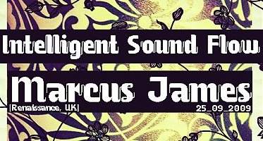 Intelligent Sound Flow: Marcus James - フライヤー表