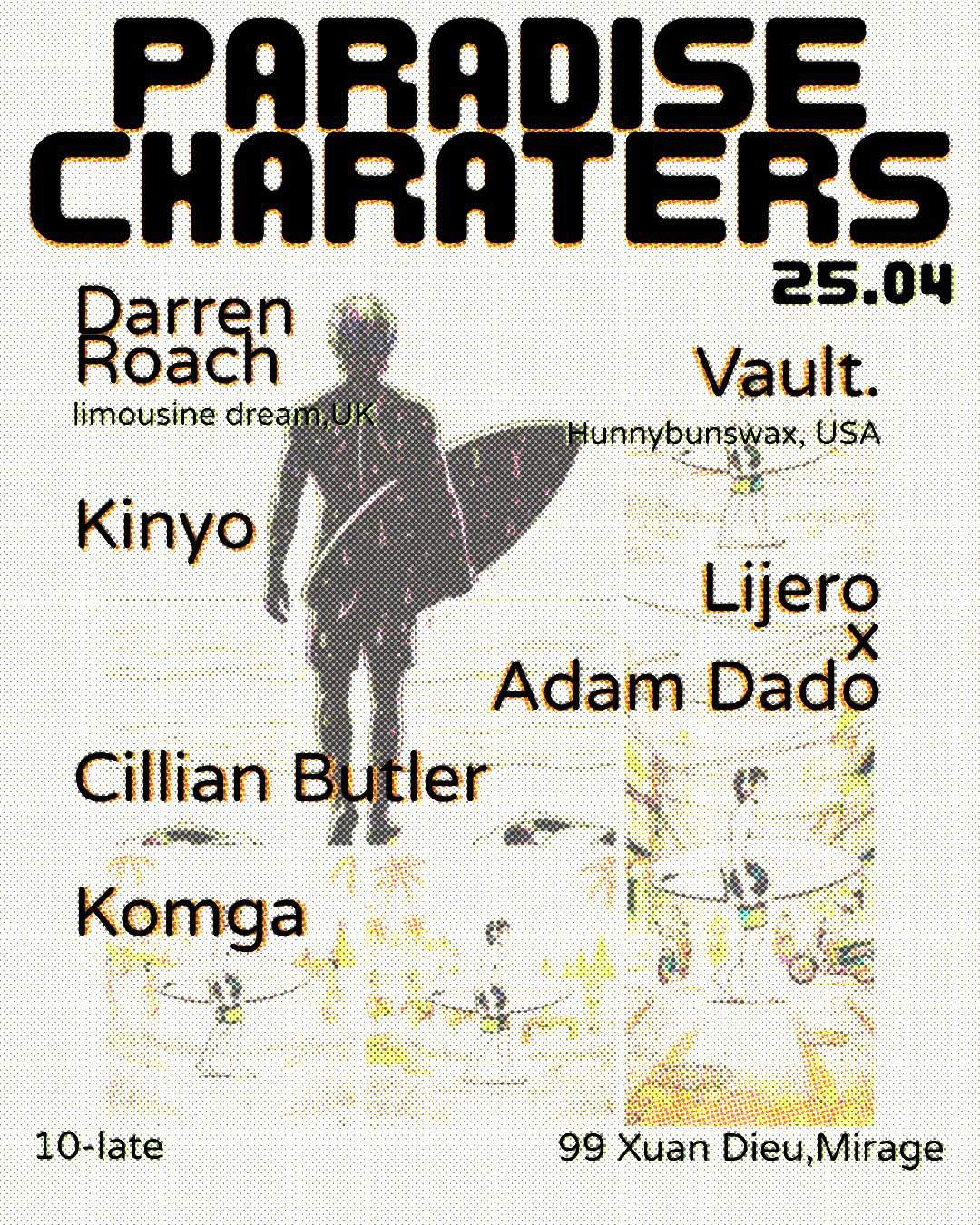 Paradise Characters • Darren Roach, Vault, Cillian Butler - Mirage at ...