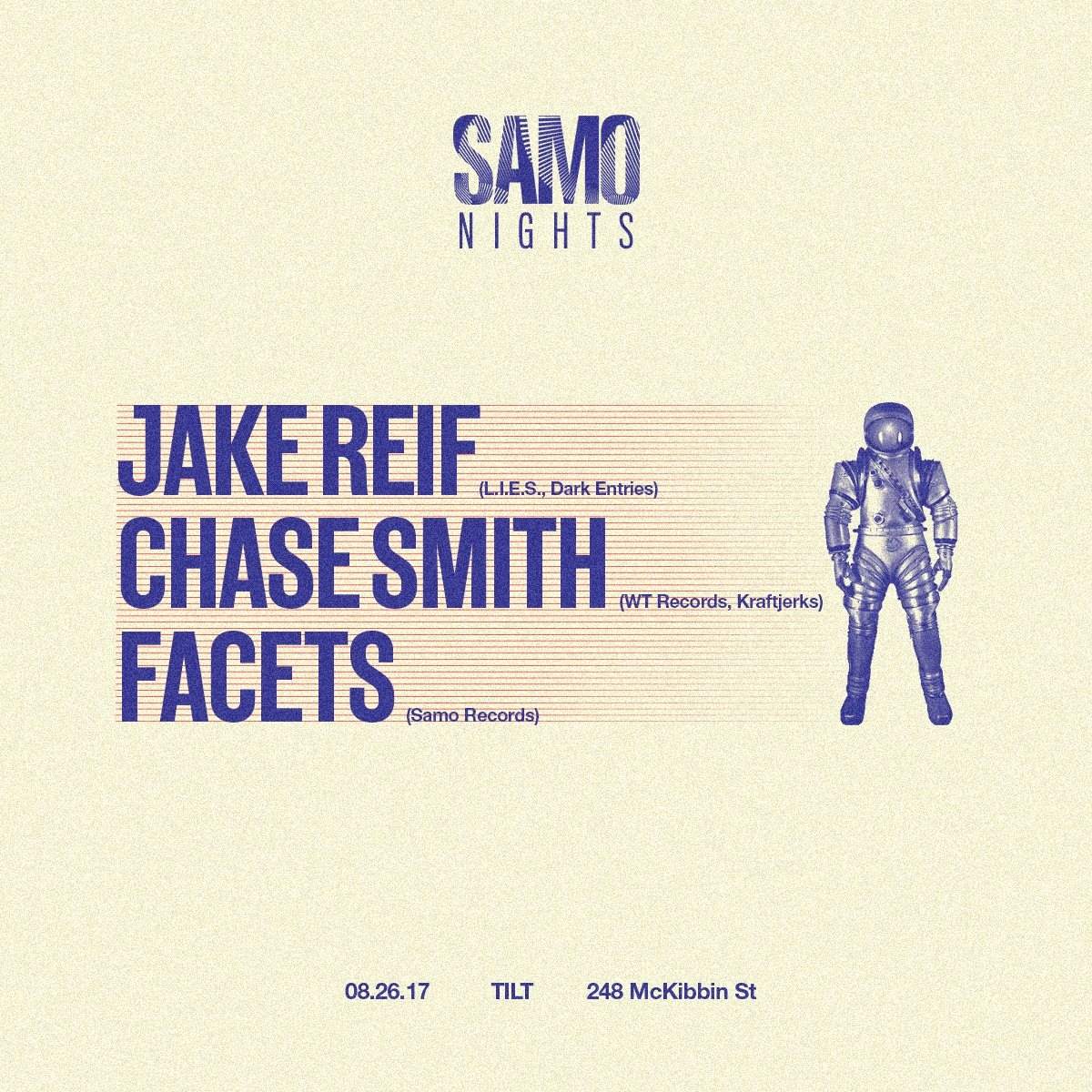 Samo Nights: Jake Reif (L.I.E.S.), Chase Smith & Facets - フライヤー表